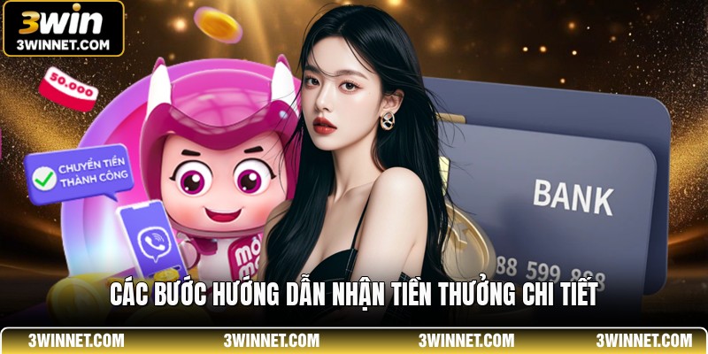 Hướng Dẫn Cách Rút Tiền 3WIN An Toàn Nhanh Chóng 1 Các bước hướng dẫn nhận tiền thưởng chi tiết