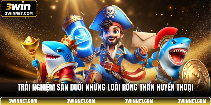 Bắn Cá JDB 3WIN - Đỉnh Cao Săn Thưởng Đại Dương Xanh 2 Trải nghiệm săn đuổi những loài rồng thần huyền thoại